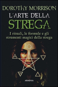 L'arte della strega - Librerie.coop