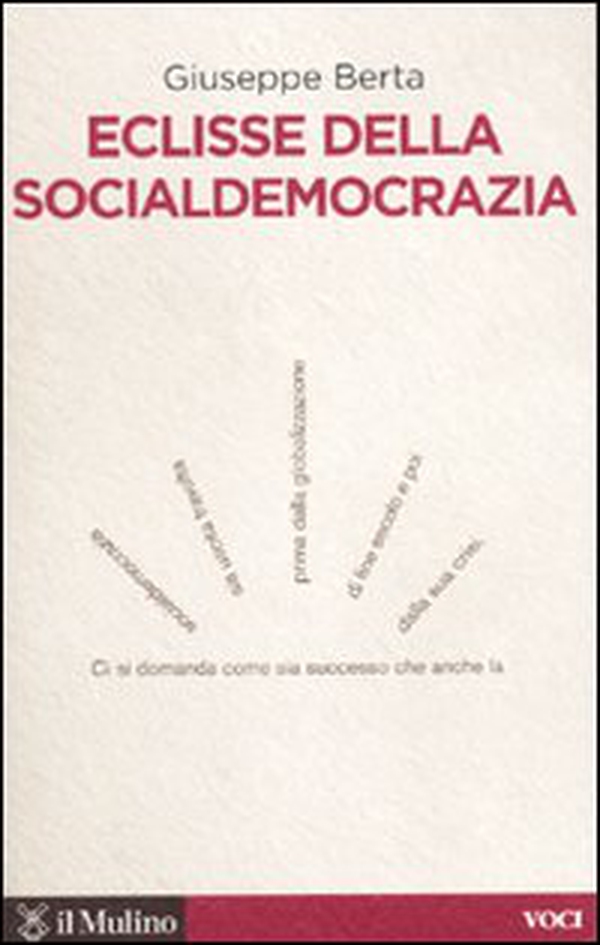 Eclisse della socialdemocrazia - Librerie.coop Eclisse della socialdemocrazia - Librerie.coop