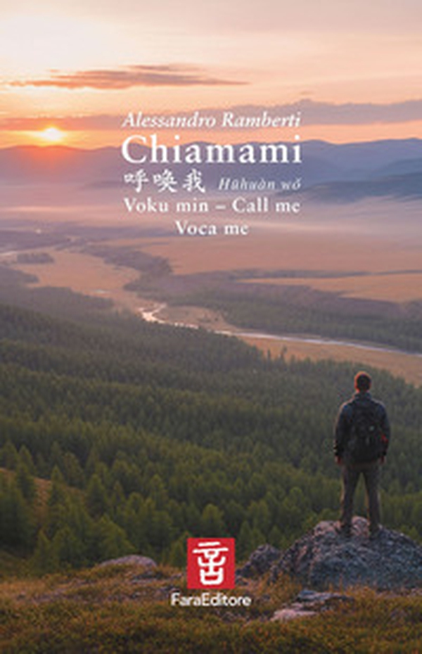 Chiamami. Ediz. italiana, inglese, cinese, latina ed esperanto - Librerie.coop