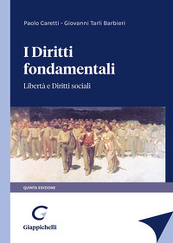 I diritti fondamentali. Libertà e diritti sociali - Librerie.coop I diritti fondamentali. Libertà e diritti sociali - Librerie.coop