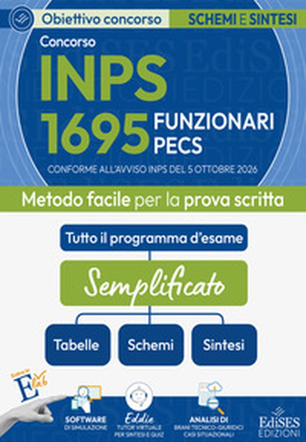 Concorso 1695 Funzionari PECS INPS: manuale sintesi e schemi per la prova scritta - Librerie.coop