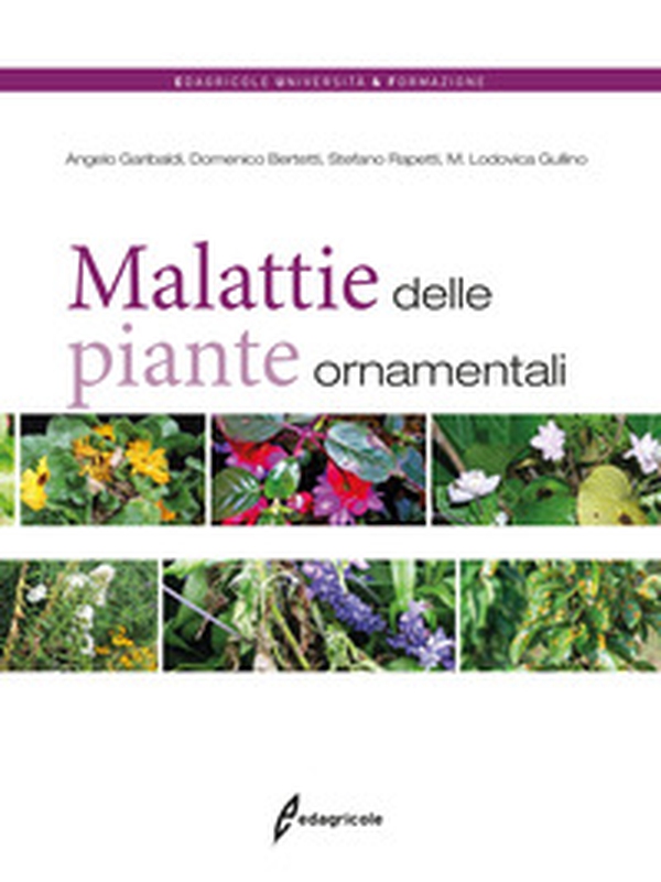 Malattie delle piante ornamentali - Librerie.coop Malattie delle piante ornamentali - Librerie.coop