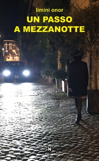 Un passo a mezzanotte - Librerie.coop Un passo a mezzanotte - Librerie.coop