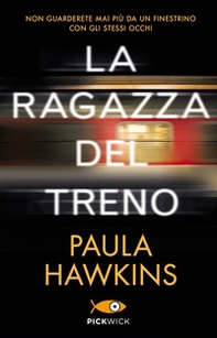 La ragazza del treno - Librerie.coop La ragazza del treno - Librerie.coop