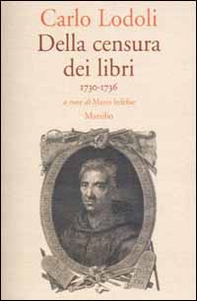 Della censura dei libri. 1730-1736 - Librerie.coop