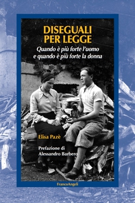 Diseguali per legge. Quando è più forte l'uomo e quando è più forte la donna - Librerie.coop Diseguali per legge. Quando è più forte l'uomo e quando è più forte la donna - Librerie.coop