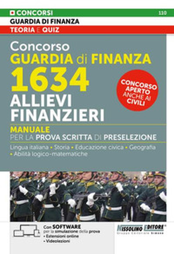 Concorso Guardia di Finanza 1634 allievi finanzieri. Manuale per la prova scritta di preselezione - Librerie.coop