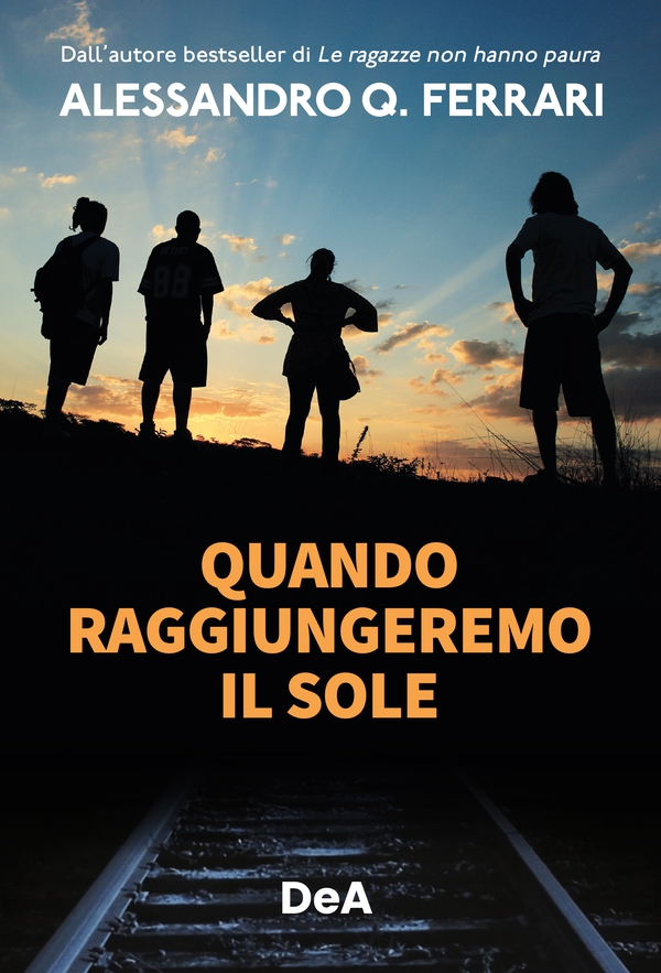 Quando raggiungeremo il sole - Librerie.coop Quando raggiungeremo il sole - Librerie.coop