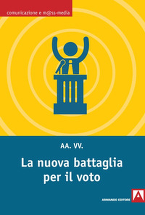 La nuova battaglia per il voto - Librerie.coop La nuova battaglia per il voto - Librerie.coop