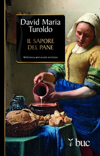 Il sapore del pane - Librerie.coop Il sapore del pane - Librerie.coop