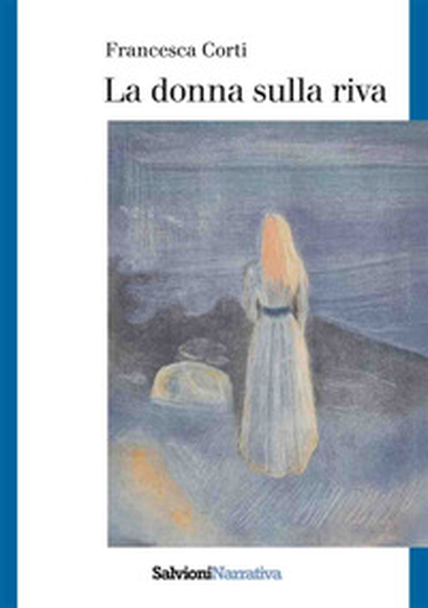 La donna sulla riva - Librerie.coop La donna sulla riva - Librerie.coop