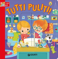 Tutti puliti! - Librerie.coop Tutti puliti! - Librerie.coop