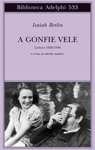 A gonfie vele. Lettere 1928-1946 - Librerie.coop A gonfie vele. Lettere 1928-1946 - Librerie.coop