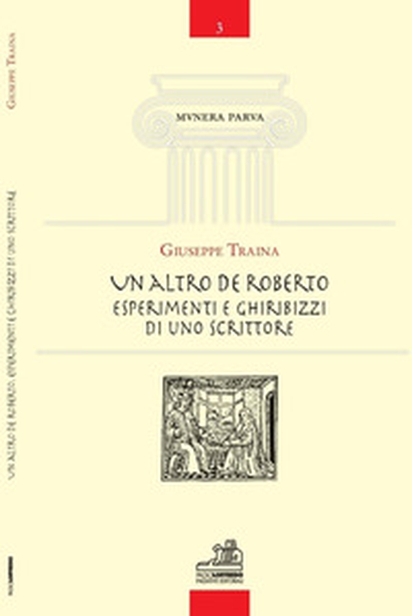 Un altro De Roberto. Esperimenti e ghiribizzi di uno scrittore - Librerie.coop Un altro De Roberto. Esperimenti e ghiribizzi di uno scrittore - Librerie.coop