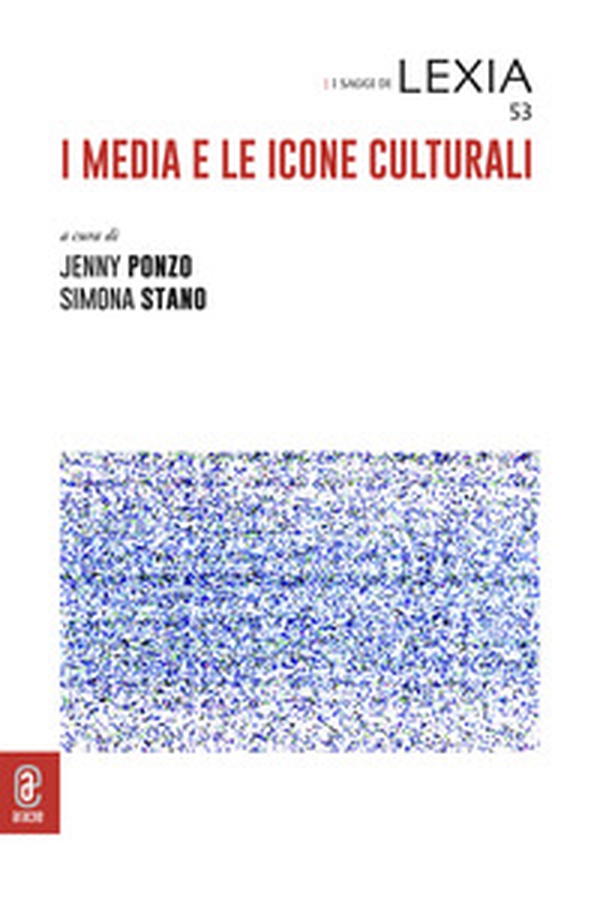I media e le icone culturali - Librerie.coop I media e le icone culturali - Librerie.coop