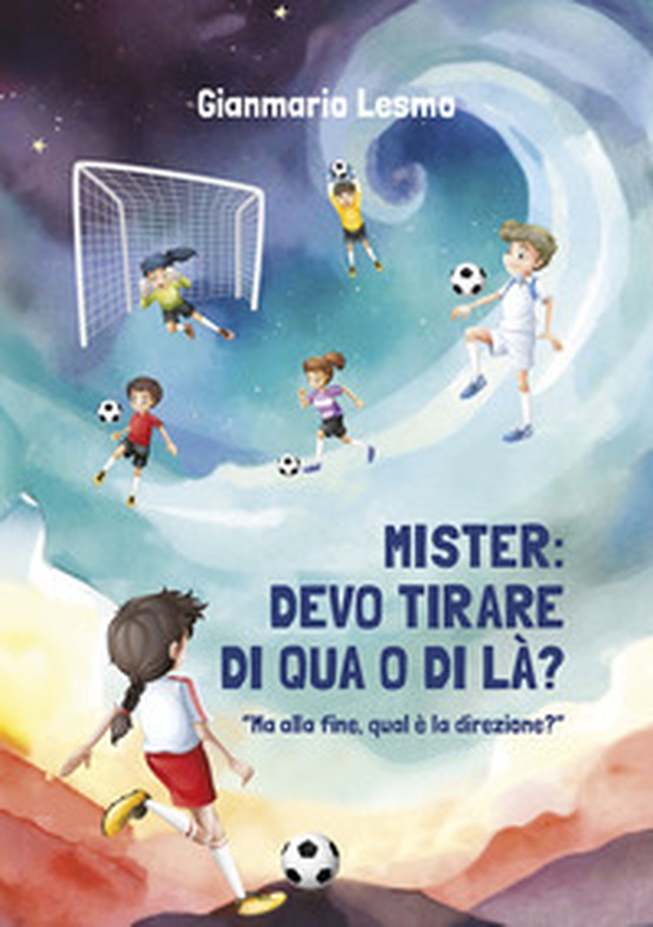 Mister: devo tirare di qua o di là? Ma alla fine, qual è la direzione? - Librerie.coop Mister: devo tirare di qua o di là? Ma alla fine, qual è la direzione? - Librerie.coop