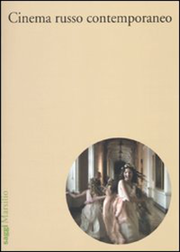 Il cinema russo oggi - Librerie.coop Il cinema russo oggi - Librerie.coop