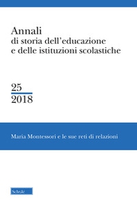 Annali di storia dell'educazione e delle istituzioni scolastiche - Librerie.coop