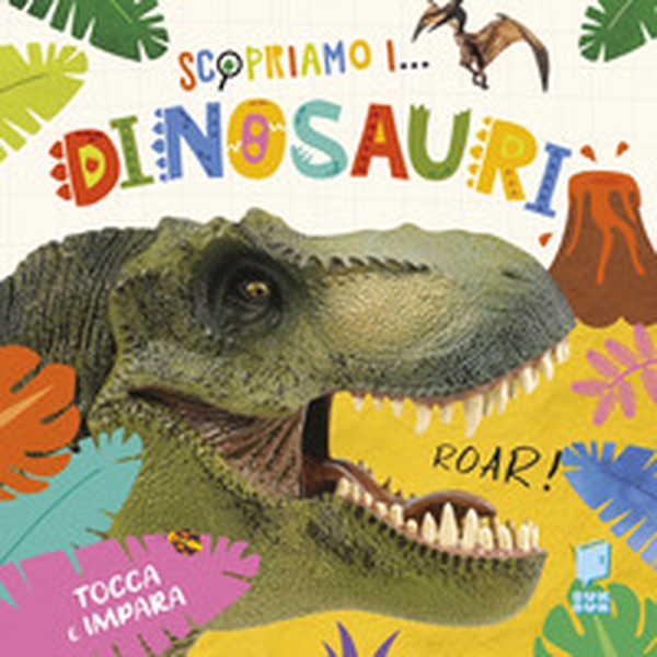 Scopriamo i dinosauri - Librerie.coop Scopriamo i dinosauri - Librerie.coop