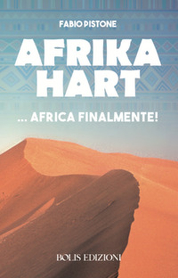 Afrika hart - Librerie.coop Afrika hart - Librerie.coop