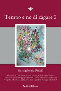 Tempo e no di zàgare - Vol. 2 - Librerie.coop