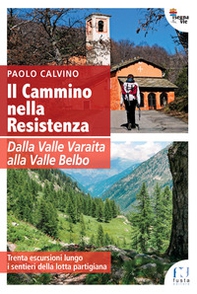 Il cammino nella Resistenza - Librerie.coop