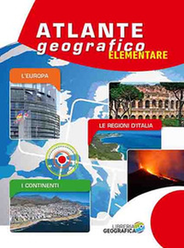 Atlante geografico elementare - Librerie.coop Atlante geografico elementare - Librerie.coop