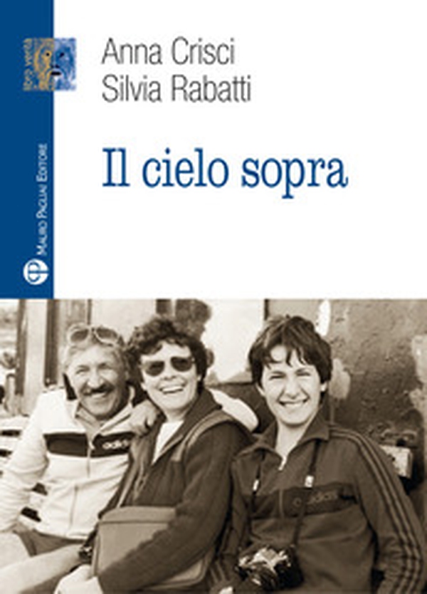 Il cielo sopra - Librerie.coop Il cielo sopra - Librerie.coop
