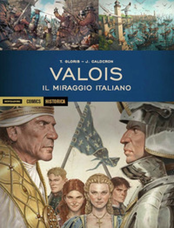 Valois. Il miraggio italiano - Librerie.coop Valois. Il miraggio italiano - Librerie.coop