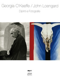 Georgia O'Keeffe-John Loengard. Dipinti e fotografie - Librerie.coop Georgia O'Keeffe-John Loengard. Dipinti e fotografie - Librerie.coop