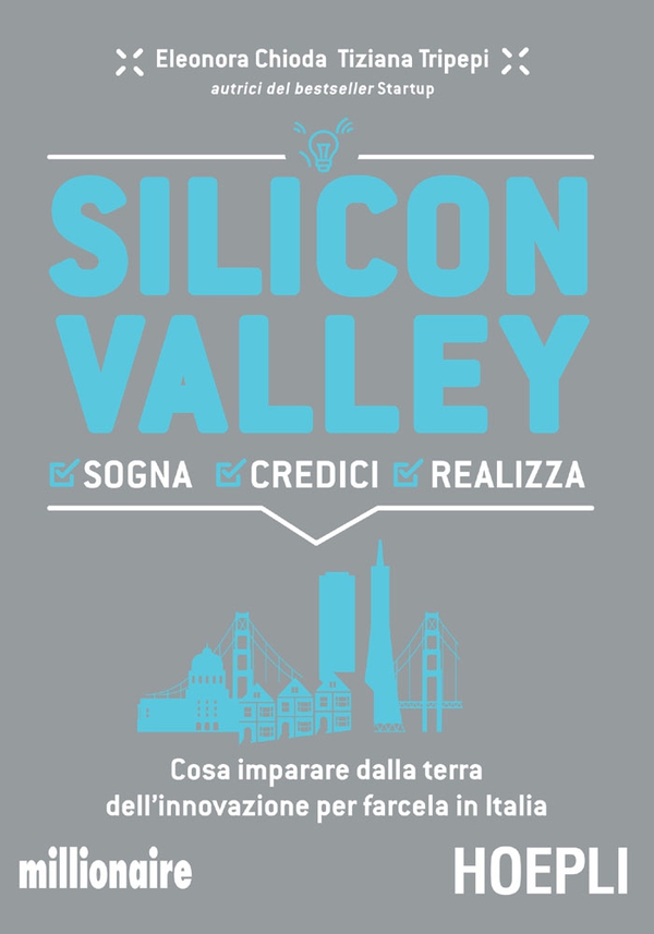 Silicon Valley - Librerie.coop Silicon Valley - Librerie.coop