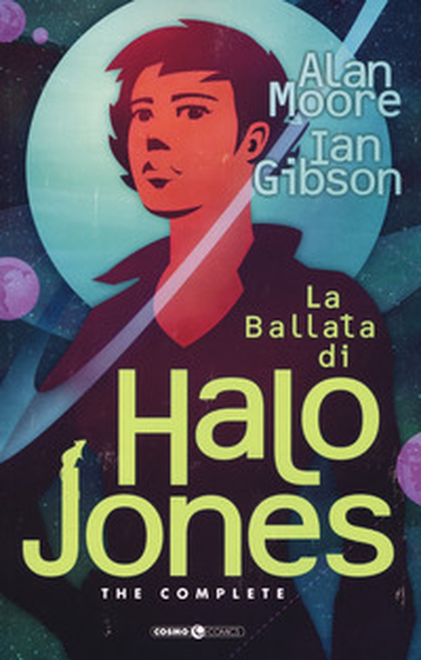 La ballata di Halo Jones. Complete edition - Librerie.coop La ballata di Halo Jones. Complete edition - Librerie.coop