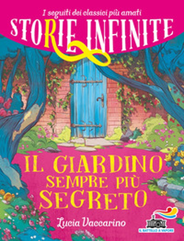 Il giardino sempre più segreto. Storie infinite - Librerie.coop Il giardino sempre più segreto. Storie infinite - Librerie.coop