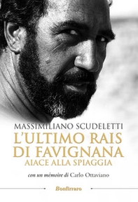 L'ultimo rais di Favignana. Aiace alla spiaggia - Librerie.coop