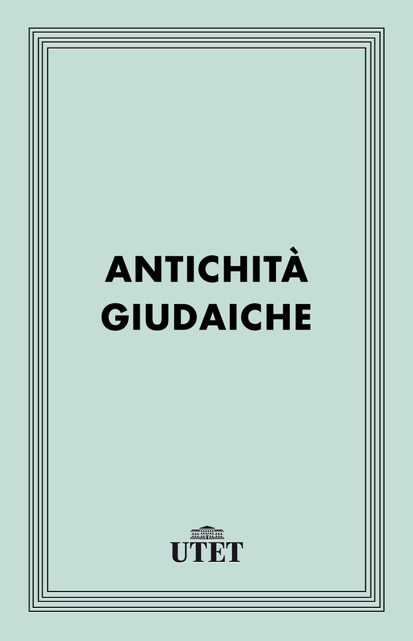 Antichità giudaiche - Librerie.coop Antichità giudaiche - Librerie.coop
