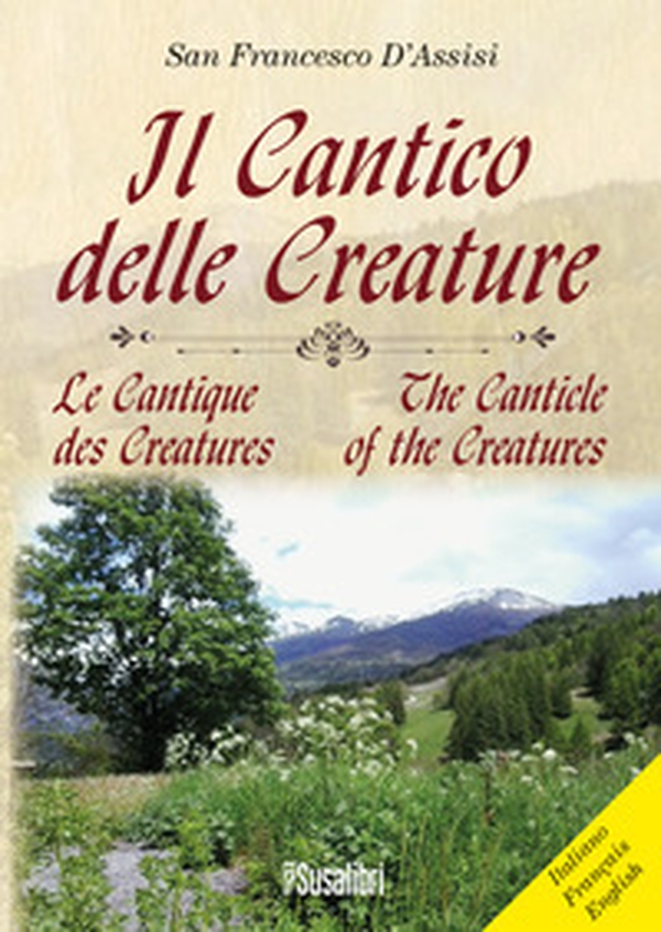 Il Cantico delle creature - Librerie.coop Il Cantico delle creature - Librerie.coop
