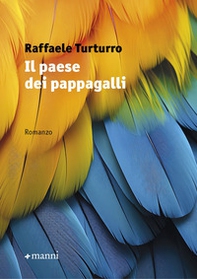 Il paese dei pappagalli - Librerie.coop