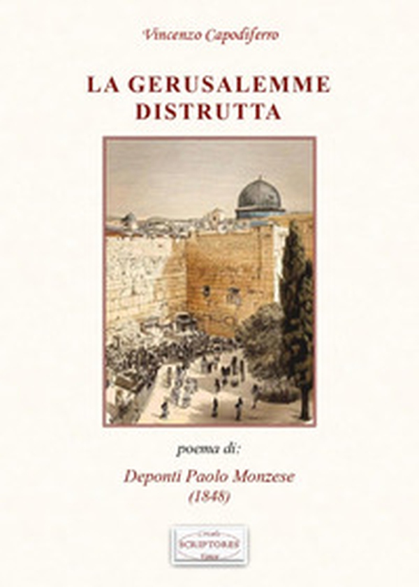 La Gerusalemme distrutta - Librerie.coop La Gerusalemme distrutta - Librerie.coop