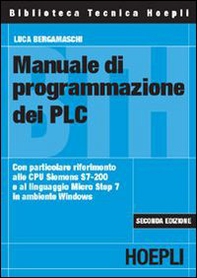 Manuale di programmazione dei PLC - Librerie.coop Manuale di programmazione dei PLC - Librerie.coop