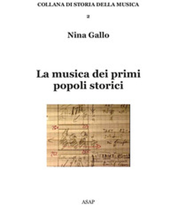 La musica dei primi popoli storici - Librerie.coop La musica dei primi popoli storici - Librerie.coop