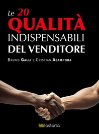 Le 20 qualità indispensabili del venditore - Librerie.coop
