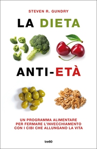 La dieta anti-età - Librerie.coop La dieta anti-età - Librerie.coop