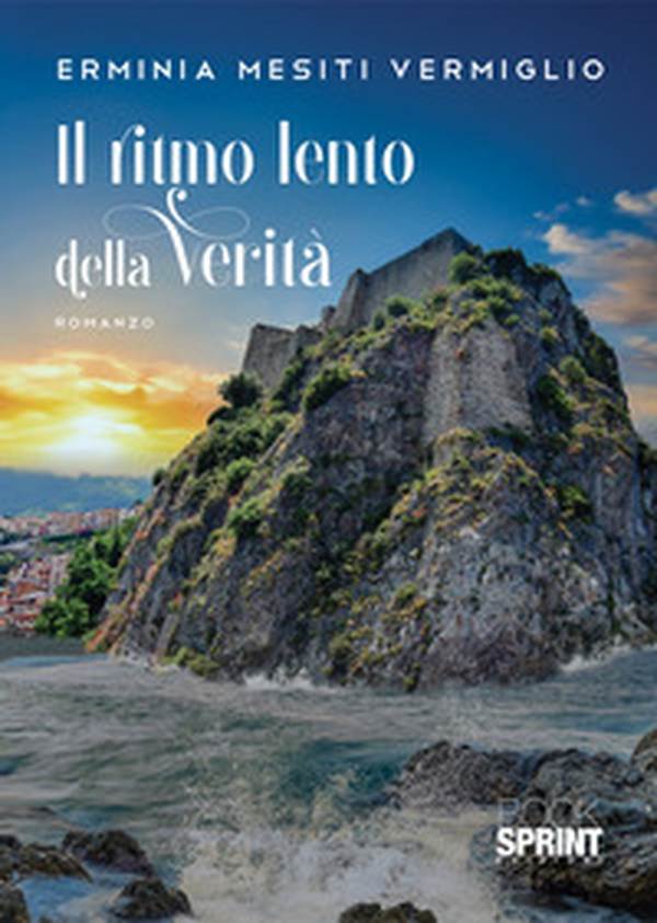 Il ritmo lento della verità - Librerie.coop Il ritmo lento della verità - Librerie.coop
