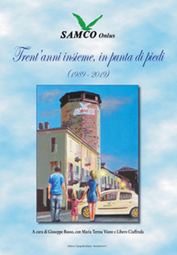 Trent'anni insieme, in punta di piedi (1989-2019) - Librerie.coop Trent'anni insieme, in punta di piedi (1989-2019) - Librerie.coop