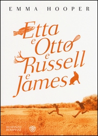 Etta e Otto e Russell e James - Librerie.coop Etta e Otto e Russell e James - Librerie.coop