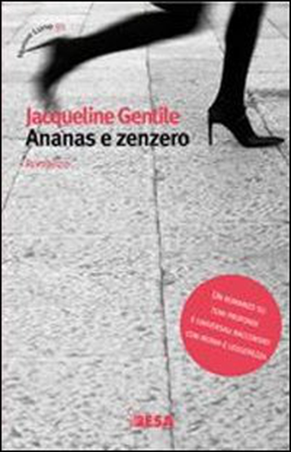 Ananas e zenzero - Librerie.coop Ananas e zenzero - Librerie.coop