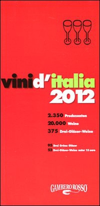 Vini d'Italia 2012. Ediz. tedesca - Librerie.coop