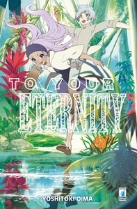 To your eternity - Vol. 9 - Librerie.coop