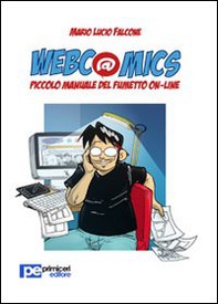 Webcomics. Piccolo manuale del fumetto on-line - Librerie.coop