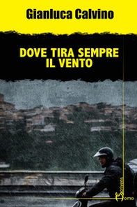 Dove tira sempre il vento - Librerie.coop